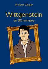 Couverture cartonnée Wittgenstein en 60 minutes de Walther Ziegler