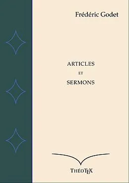 E-Book (epub) Articles et Sermons von Frédéric Godet