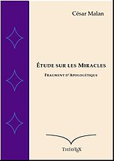 eBook (epub) Étude sur les Miracles de César Malan