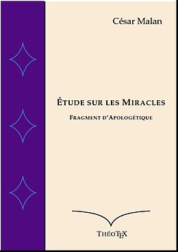 eBook (epub) Étude sur les Miracles de César Malan