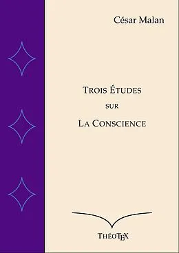 E-Book (epub) Trois Études sur la Conscience von César Malan