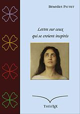 eBook (epub) Lettre sur ceux qui se croient inspirés de Bénédict Pictet