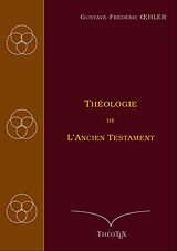 eBook (epub) Théologie de l'Ancien Testament de Gustave-Frédéric Oelher