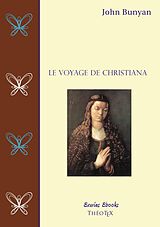 eBook (epub) Le Voyage de Christiana de John Bunyan