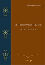 eBook (epub) Le Prédicateur Claude de Édouard Gaujoux