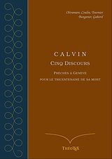 eBook (epub) Calvin, cinq discours pour le tricentenaire de sa mort de Hugues Oltramare