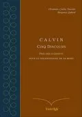 E-Book (epub) Calvin, cinq discours pour le tricentenaire de sa mort von Hugues Oltramare