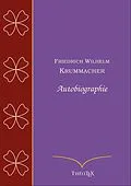 E-Book (epub) Friedrich Wilhelm Krummacher, autobiographie von Friedrich Wilhelm Krummacher