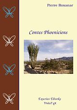 eBook (epub) Contes Phoeniciens de Pierre Roxanar