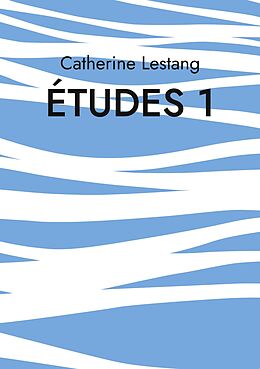 eBook (epub) Études 1 de Catherine Lestang