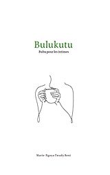 eBook (epub) Bulukutu de Marie-Ngoya Twady Beni