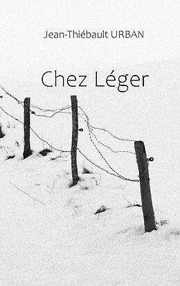 eBook (epub) Chez Léger de Jean Thiébault Urban