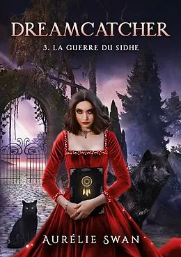 E-Book (epub) Dreamcatcher T3 von Aurélie Swan