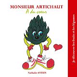 eBook (epub) Monsieur Artichaut a du coeur de Nathalie Antien