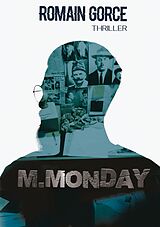 eBook (epub) M.Monday de Romain Gorce