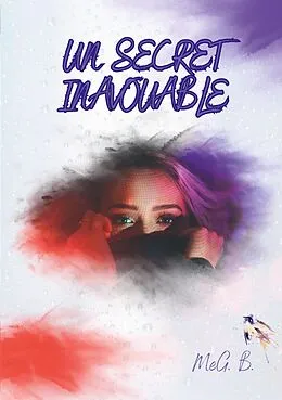 E-Book (epub) Un secret inavouable von Meg B.