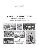 eBook (epub) Marseille égyptienne de Alain Moreau