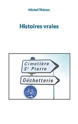 E-Book (epub) Histoires vraies von Michel Théron