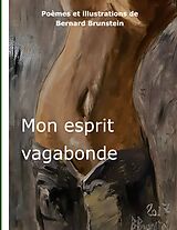 E-Book (epub) Mon esprit vagabonde von Bernard Brunstein