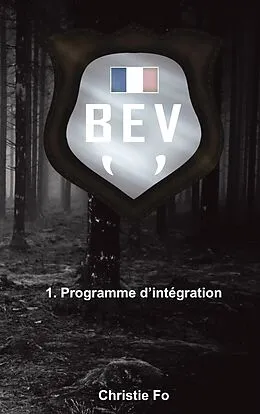 E-Book (epub) B.E.V von Christie Fo