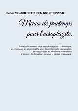 eBook (epub) Menus de printemps pour l'oesophagite. de Cédric Menard