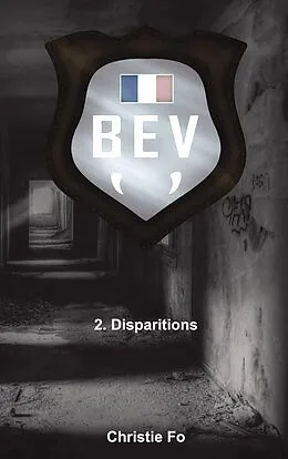 E-Book (epub) B.E.V von Christie Fo
