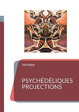 E-Book (epub) Psychédéliques projections von Joh Hope