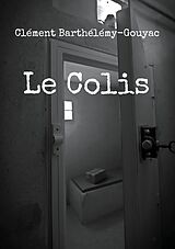 eBook (epub) Le Colis de Clément Barthélémy-Gouyac