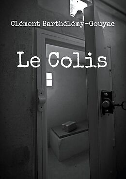 eBook (epub) Le Colis de Clément Barthélémy-Gouyac