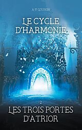 eBook (epub) Le cycle d'Harmonie de A. P. Gounon