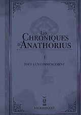 eBook (epub) Les Chroniques d'Anathorius de Louis Hanquez