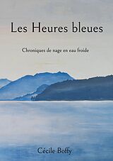 eBook (epub) Les Heures bleues de Cécile Boffy