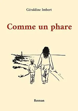 E-Book (epub) Comme un phare von Géraldine Imbert