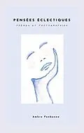 E-Book (epub) Pensées éclectiques von Ambre Fonbonne