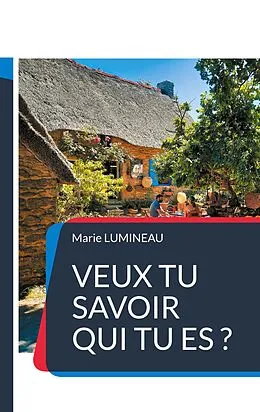E-Book (epub) Veux tu savoir qui tu es ? von Marie Lumineau