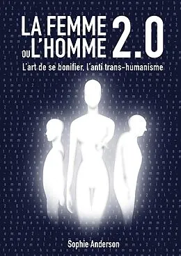 E-Book (epub) La femme ou l'homme 2.0 von Sophie Anderson