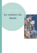 E-Book (epub) Le conteur du Sahel von Jean Y. S. Toguyeni
