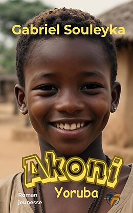 eBook (epub) Akoni de Gabriel Souleyka