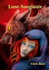 E-Book (epub) Lune sanglante von Chris Rose