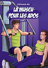 eBook (epub) La Muscu pour les Ados de Stéphane Rey