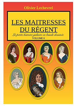 eBook (pdf) Les maitresses du régent de Olivier Lechevrel