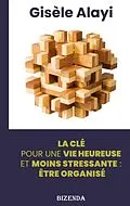 E-Book (epub) être organisé von Gisèle Alayi