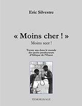E-Book (epub) "Moins cher !" (Moins seer) von Eric Silvestre