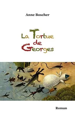 E-Book (epub) La Tortue de Georges von Anne Boscher