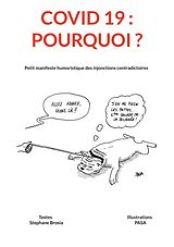 eBook (epub) COVID 19 - Pourquoi ? de Stephane Brosia, Paul Saraceno
