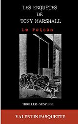 eBook (epub) Les enquêtes de Tony Marshall de Valentin Pasquette