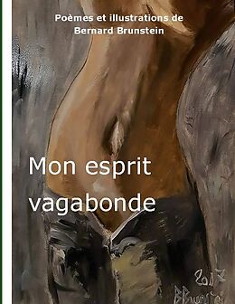 Livre Relié Mon esprit vagabonde de Bernard Brunstein