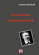 Couverture cartonnée Ainsi parlait Zarathoustra de Friedrich Nietzsche