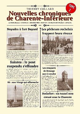 Couverture cartonnée Nouvelles chroniques de Charente-Inférieure de Thierry Collard