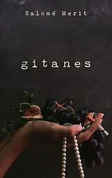 Kartonierter Einband Gitanes von Salomé Merit